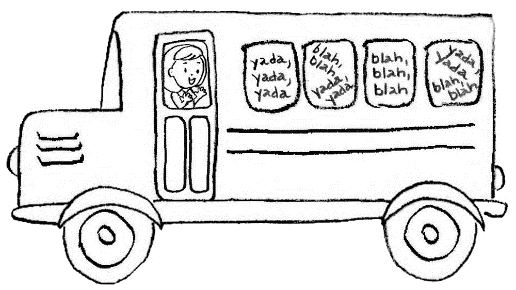 Drawing of a schoolbus with a person in one window and "blah" and "yada" written in the other windows