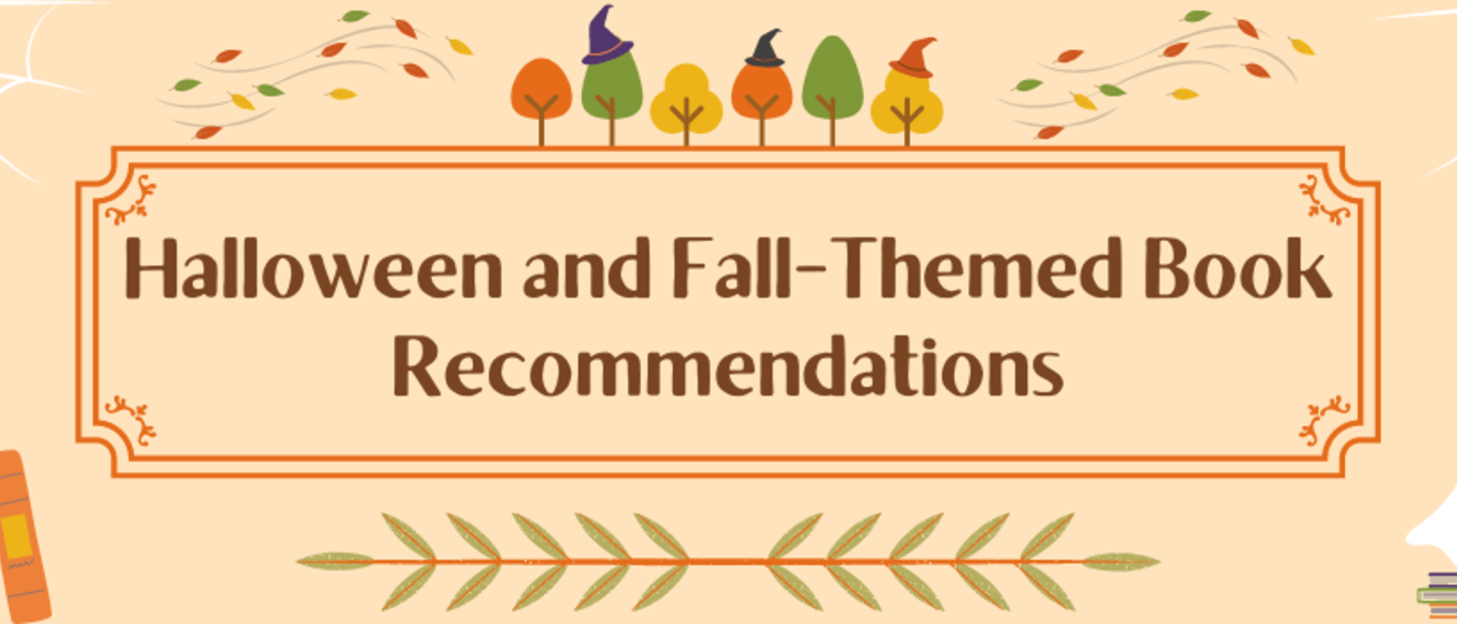 Halloween and Fall-Themed Book Recommendations against a pale orange background. There are animated books, pumpkins, spider webs, leaves, trees, and a ghost.